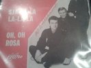 Telstar 1460 Trio Ben Lansink - Sja-la-la-la - Oh oh rosa