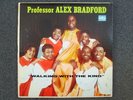 PROFESSOR ALEX BRADFORD WALKING WITH THE KING RARE LP BLACK GOSPEL Savoy Prof.