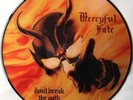 LIMITED PICTURE DISC LP MERCYFUL FATE - DONT BREAK THE OATH - IRON MAIDEN SLAYER