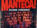 CLARE FISCHER-MANTECA-ORIGINAL PROMO STEREO LP