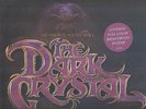 THE DARK CRYSTAL Soundtrack LP SEALED/Brian Froud POSTER JIM HENSON TREVOR JONES