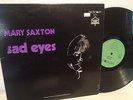 MARY SAXTON Sad Eyes RARE CANADA ONLY NORTHERN SOUL Birchmount Funk 1969 LP