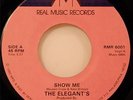 The Elegants Show Me / When You're Gone Away 45 NM '82 Doo Wop RMR 6001