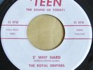 ROYAL DRIFTERS – S' WHY HARD / LITTLE LINDA Hawaii TEEN 45 rpm