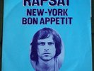 Pierre Rapsat French 45 PS New York Top Belgian Psych Funk Dbl sider Non Lp ? ?