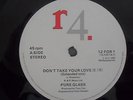 PURE GLASS - DONT TAKE YOUR LOVE  - RARE UK MODERN SOUL 12