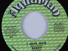 70s Soul 45 RAZZY & NEIGHBORHOOD KIDS I Hate Hate AQUARIAN HEAR VG+