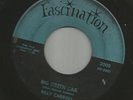 ROCKABILLY BW/ TEEN - BILLY CARROLL- BIG GREEN CAR  -HEAR BOTH--1958 FASCINATION