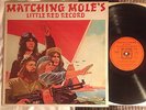 Matching Mole - Little Red Record RARE UK CBS EX+ LP Robert Wyatt Soft Machine