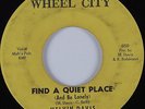 Northern Soul 45 MELVIN DAVIS Find A Quiet Place WHEEL CITY HEAR