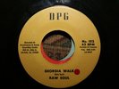 Sir Guy Raw Soul I Need You Baby Georgia Walk DPG 102 Funk Soul 45 Sin - sic