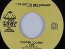Funk 45 FUNDER COOPER #93 I've Got To Get Around LAMP HEAR NM