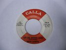 Betty Lavette Let Me Down Easy/What I Don't Know 45 RPM Calla Records VG+