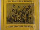 GOSPEL SOUL REVIVALS: Come Together Children LP (shrink) rare Black Gospel