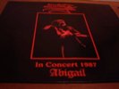 KING DIAMOND - IN CONCERT 1987 ABIGAIL-RARA EDIZIONE OLANDESE SU ROADRUNNER REC.