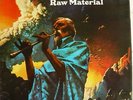 RAW MATERIAL - 1ST ALBUM - EVOLUTION UK 1970 Ed1 NM  - A1 / B1 matrix. TOP ITEM.