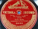 78 RPM - NELLIE MELBA Oh Lovely Night Victrola 88182 One-Sided