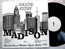 ROLLING STONES MADISON RARE VINTAGE LIVE LP no TMOQ TAKRL