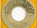 DOLORES GIBSON  Popcorn/Northern 45  I Got A Feeling / Another Woman's Man - NM