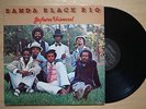 BANDA BLACK RIO Gafieira Universal BRAZIL 90'S OFFICIAL REISSUE FUNK BOOGIE