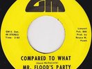 Northern Soul - Mr Flood's party - Compared to what - original US GM label MINT
