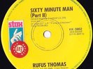 RUFUS THOMAS 45:  60 MINUTE MAN/PREACHER & BEAR AUSSIE STAX 3802 NM/NM 1970 SMPL