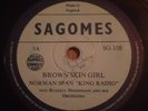 78 rpm - NORMAN SPAN (KING RADIO) / (MELODY) - Rare SAGOMES Calypso  #SG-108 E-