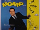 BARRY MANN: Who Put The Bomp LP (rare Stereo, some cw, minor stain obc) rare Ol