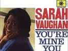 Sarah Vaughan - You're Mine You.   200 Gram 45rpm Sealed Vinyl 4LP Box Set
