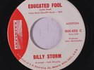 rare Northern Soul 45 BILLY STORM educated fool Listen