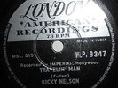 India Ricky Nelson Travelin Man 78 Rpm Record Made In India HLP 9347 r128
