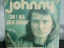 INTROUVABLE SP JOHNNY HALLYDAY ohma jolie sarah pochette rare