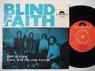 BLIND FAITH/Eric Clapton Well All Right / Can't Find... 45 7