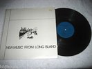 New Music From Long Island - Rare Original PRIVATE Synth/Psych/Punk LP EX+