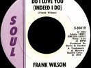 NORTHERN CLASSIC FRANK WILSON-DO I LOVE YOU(indeed i do)-VOCAL/INST