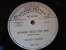 78rpm Blues Arthur Big Boy Crudup RCA 20-4753 FLEXY ( ? ) Worried 'bout you baby