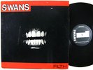 SWANS Filth LP on Neutral