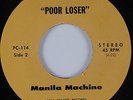 Sweet Soul 45 MANILA MACHINE Poor Loser ASIA MINOR HEAR