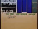 The 3 Sounds Feelin' Good Blue Note 4072 NY USA RVG Ear Glossy Jacket