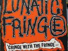 Lunatic Fringe EP. Cringe With The Fringe. Punk.KBD.Discharge.+ Inserts.EX+.Rare