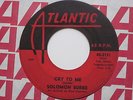 SOLOMON BURKE Cry To Me Atlantic Northern Soul R&B 45 HEAR