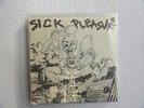 SICK PLEASURE (HARDCORE PUNK) Speed Rules EP 1983 SUBTERRANEAN 7