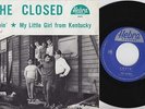 The CLOSED * 60's Belgian GARAGE PSYCH FREAKBEAT MOD Dancer FUZZ 45 * Listen