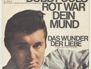 BOBBY SOLO      ROT WAR DEIN MUND      //     DAS WUNDER DER LIEBE