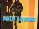 PULP FUSION FUNKY JAZZ CLASSICS AND ORIGINAL BREAKS FROM THE TOUGH SIDE 3 LPS