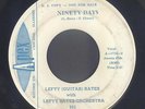 R&B Mod New Breed Blues 45  Lefty Guitar Bates  Ninety Days  Apex