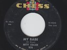 Northern Soul R&B 45 - Mitty Collier - My Babe - Chess - mp3