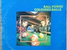 BALL POWER COLOURED BALLS LOBBY LOYDE, 1973, EMI ORIGINAL LP
