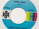 Grupo Santa Cecilia E 45 KILLER LATIN FUNK Africa Bump b/w Yeh Yeah Bump