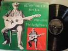 BLIND WILLIE MCTELL  The Early Years  YAZOO 1005